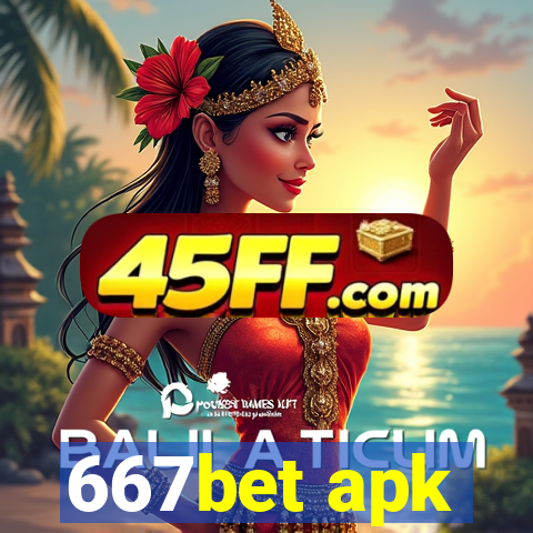 667bet apk